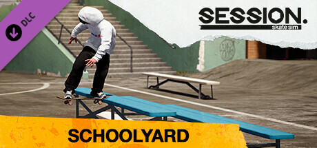 SESSION Skate Sim - Schoolyard - DLC