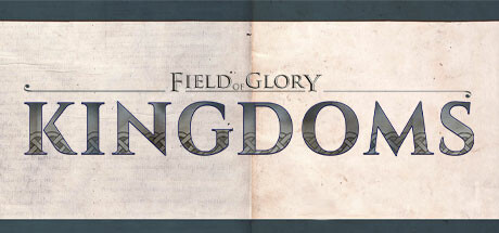 Field of Glory - Kingdoms Key