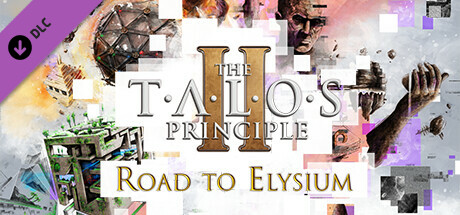 The Talos Principle 2 - Road to Elysium Key kaufen Key
