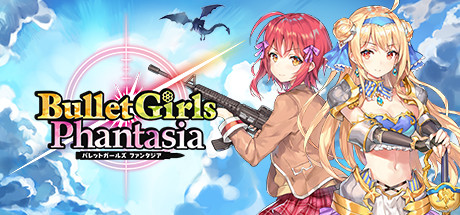 Bullet Girls Phantasia Key kaufen Key