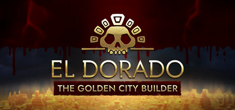 El Dorado - The Golden City Builder