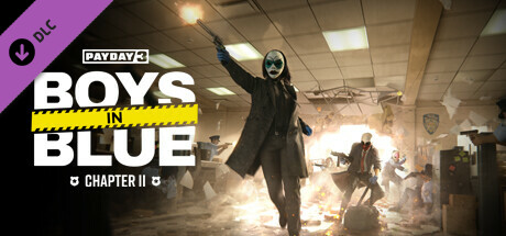 Payday 3 : Chapter 2 - Boys in Blue (DLC)