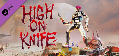 High on Life - High on Knife - DLC