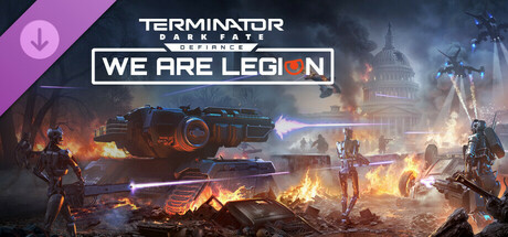 Terminator Dark Fate : Defiance - We are Legion Key