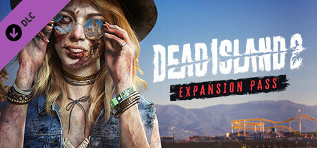 Dead Island 2 - Expansion Pass Key kaufen Key