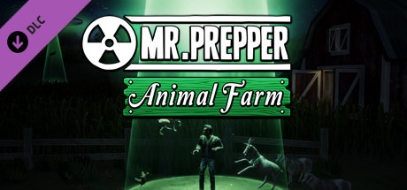 Mr. Prepper - Animal Farm