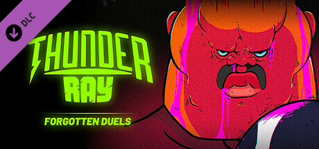Thunder Ray - Forgotten Duels Key kaufen