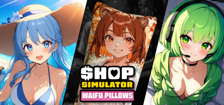 Shop Simulator Waifu Pillows Key kaufen