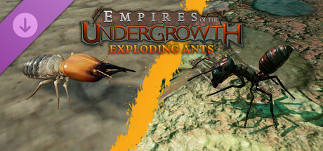 Empires of the Undergrowth - Exploding Ants Key kaufen