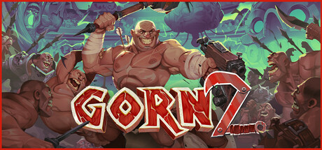 GORN 2 Key kaufen