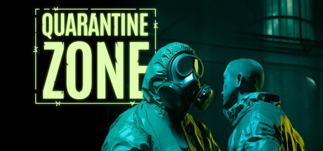 Quarantine Zone The Last Check