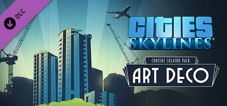 Cities Skylines - Content Creator Pack Art Deco DLC