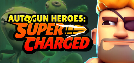 Autogun Heroes Supercharged	