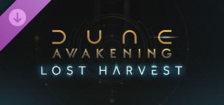 Dune: Awakening - Lost Harvest