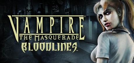 Vampire The Masquerade - Bloodlines