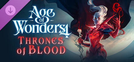 Age of Wonders 4 Thrones of Blood	