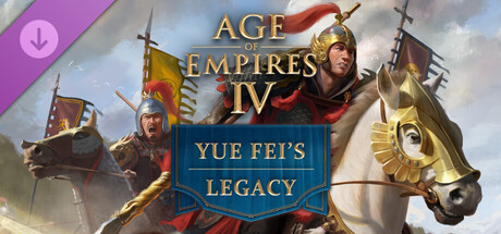 Age of Empires IV Yue Fei's Legacy