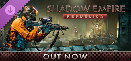 Shadow Empire Republica