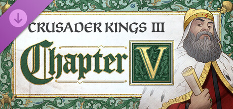 Crusader Kings III Chapter V