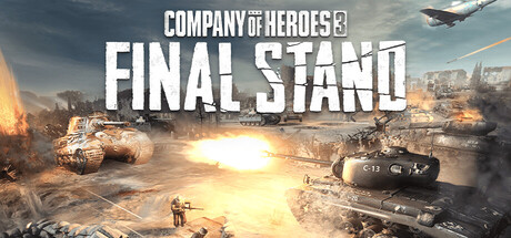 Company of Heroes 3 - Final Stand