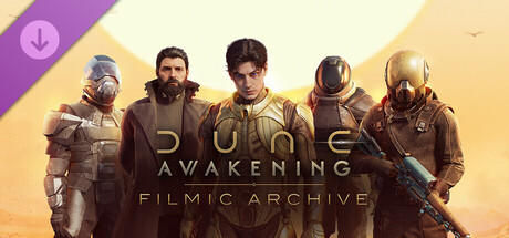 Dune Awakening - Filmic Archive