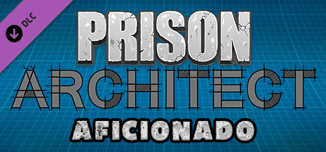 Prison Architect Aficionado
