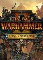 Total War Warhammer 2 - Rise of the Tomb Kings DLC Key kaufen für Steam Download