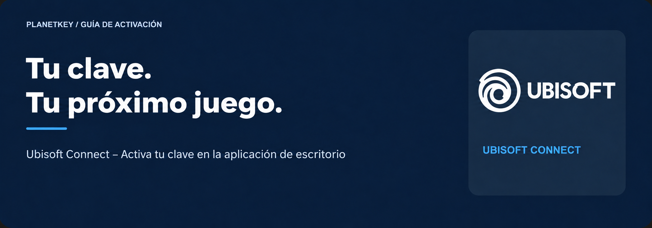 Activar clave de juego en Ubisoft Connect